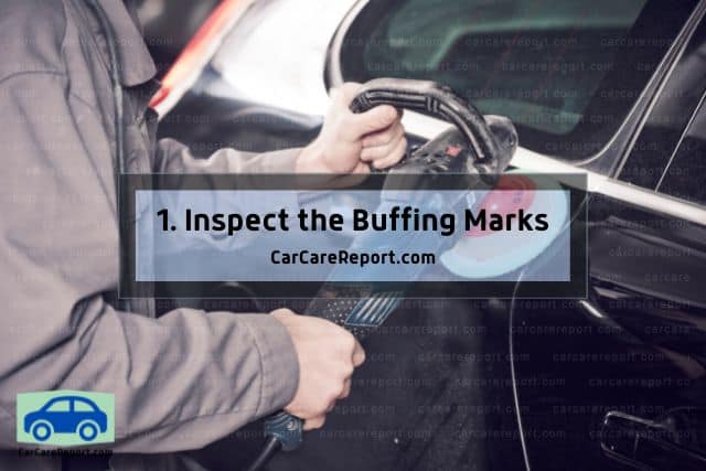 Looking into buffing marks on car