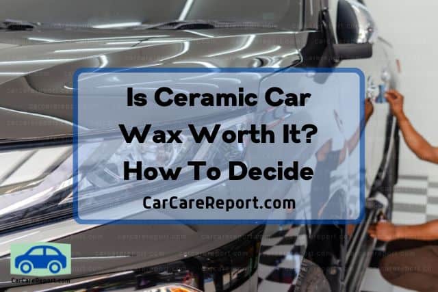 Ceramic car wax