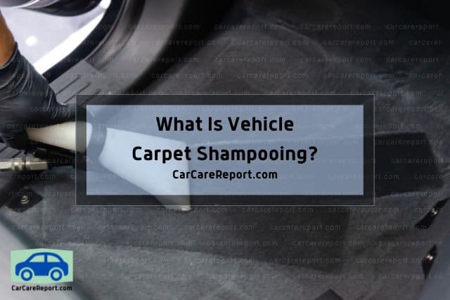 Vehicle carpet shampooing