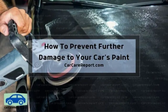 How to Touch-Up Car Paint Damage Like A Pro
